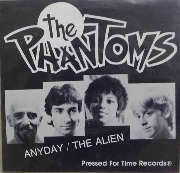 The Phantoms - The Alien / Anyday (Sci-Fi Rock n Roll)